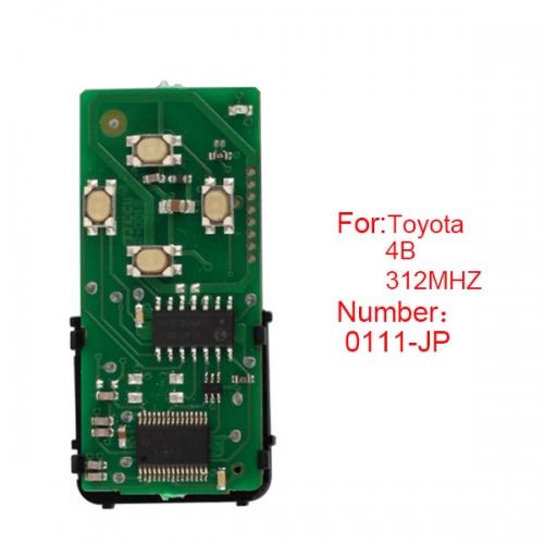 for Toyota Smart Card Board 4 Key 312 Frequency Number 0111-JP