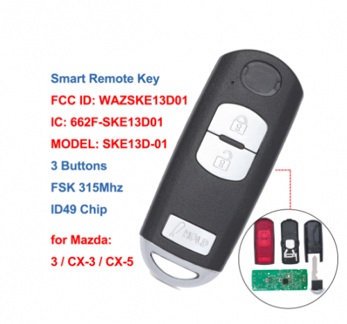  Replacement Remote Key Fob 2+1 Button FSK 315MHz ID49 for Mazda CX-3 CX-5 Speed 3 2013-2017 WAZSKE13D01/D02