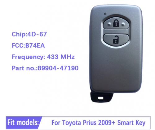 Aftermarket For Toyota Prius 2009+ Smart Key, 2Buttons, B74EA P1 98 4D-67 Chip, 433MHz F433 89904-47190 Keyless Go