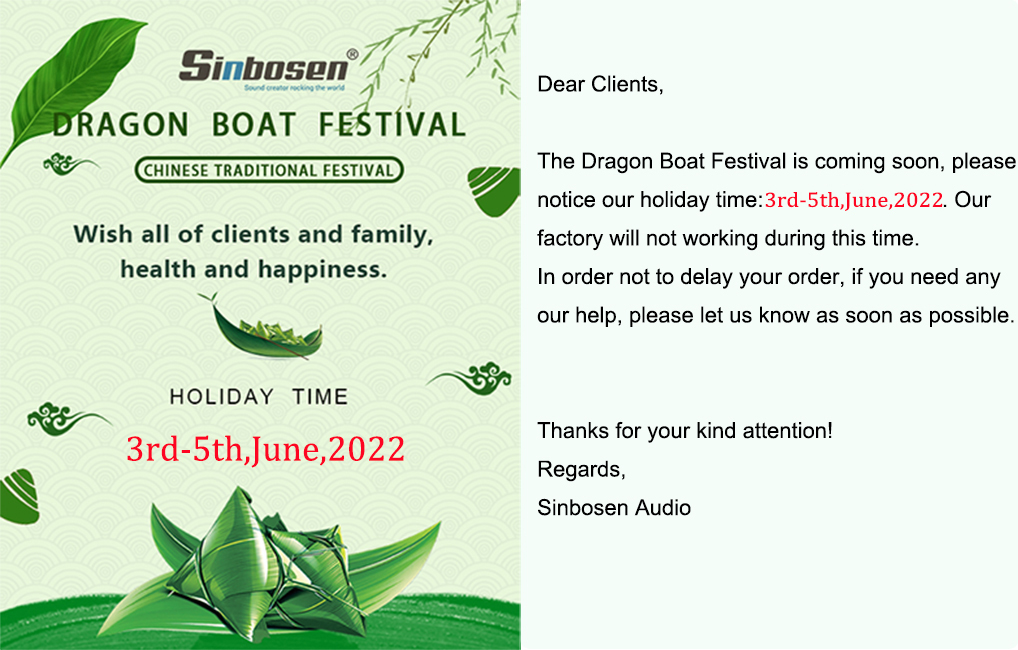 Holiday Notice - Chinese Traditional Dragon Boat Festival is coming soon！