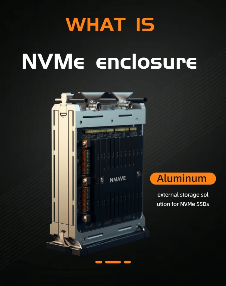 what is Nvme Enclosure