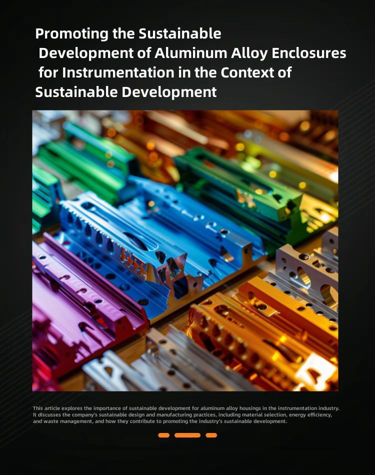 Sustainable development of aluminum alloy casings for instruments and meters