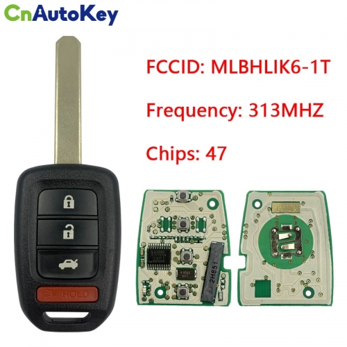 CN003118  Remote Car Key Fob 313.8mhz for 2013-2016 Honda Accord Civic FCC ID MLBHLIK6-1T