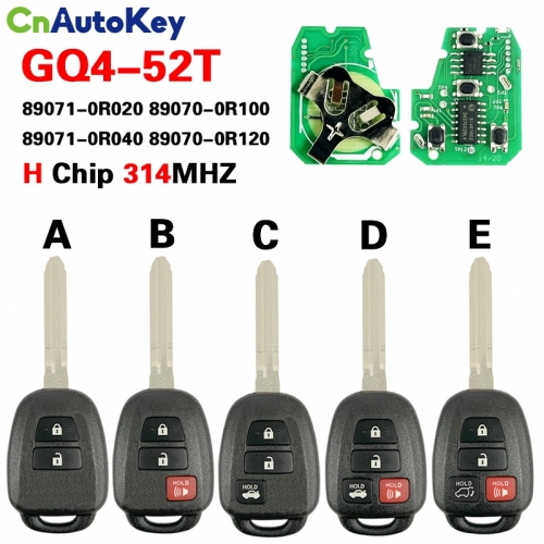 CN007251 2013-2019 Toyota RAV4 Highlander / 4-Button Remote Head Key / GQ4-52T (H Chip) (AFTERMARKET) 89071-0R020,89070-0R100,89071-0R040,89070-0R120