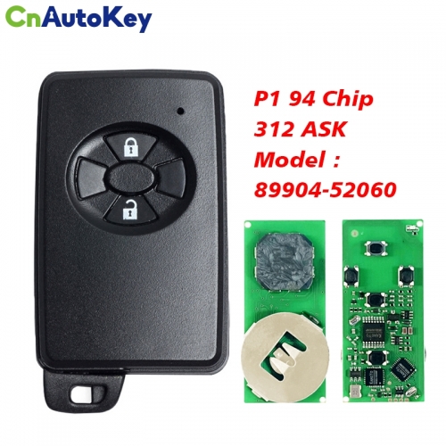 CN007193 For Toyota Vitz, Ractis, IST 2005+ Smart Key, 2Buttons, P1 94 4D-67, 312MHz ASK 89904-52011 89904-52060 Keyless Go 271451-5841