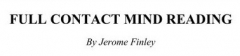 Jerome Finley - Full Contact Mind Reading