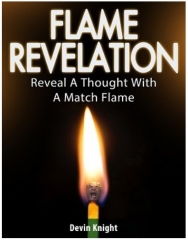 Flame Revelation by Devin Knight