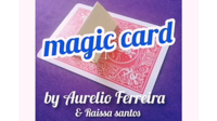 Magic Card by Aurelio Ferreira & Raissa Santos