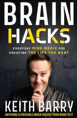 Mentalism Brain Hacks by Keith Barry