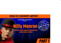 Magic Masters Confidential Willy Monroe Part 1