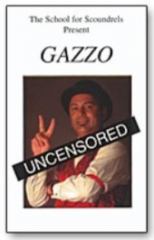 Uncensored by Gazzo - Magic Show