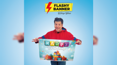 FLASHY BANNER by George Iglesias & Twister Magic