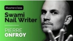 Pierre Onfroy - Swami and Nail Writer Masterclass (French)
