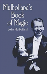 Mulholland’s Book of Magic by John Mulholland