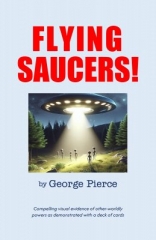 Flying Saucers by George Pierce
