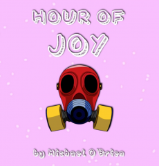 Hour of Joy by Michael O'Brien