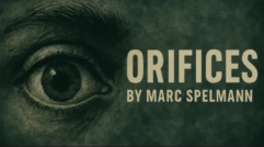 Marc Spelmann - Orifices