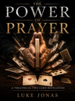The Power of Prayer by Luke Jonas The Power of Prayer by Luke Jonas