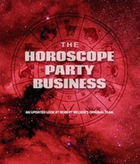 The Horoscope Party Business by Bob Nelson
