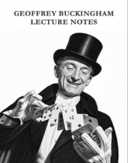 Geoffrey Buckingham Lecture Notes by Geoffrey Buckingham