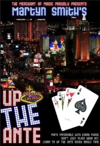 Up The Ante by Martyn Smith Up The Ante by Martyn Smith