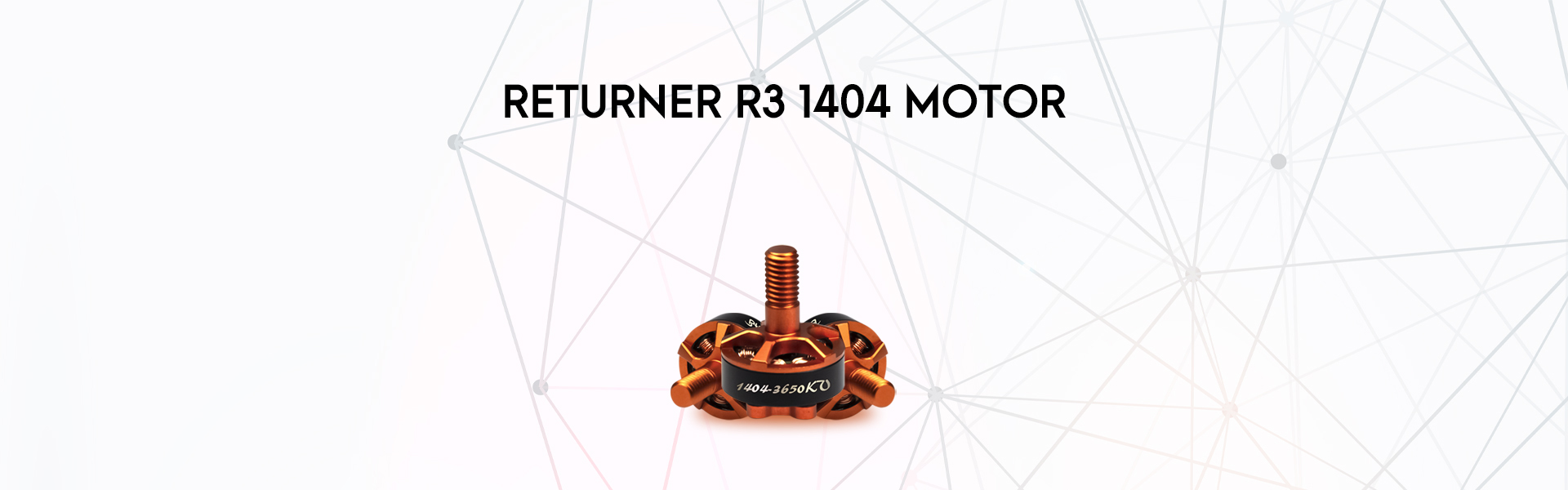 Returner R3 1404 Motor