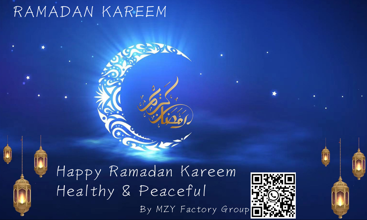 Happy Ramadan Mubarak For All Muslims From MZY Factory Group at 2023Year