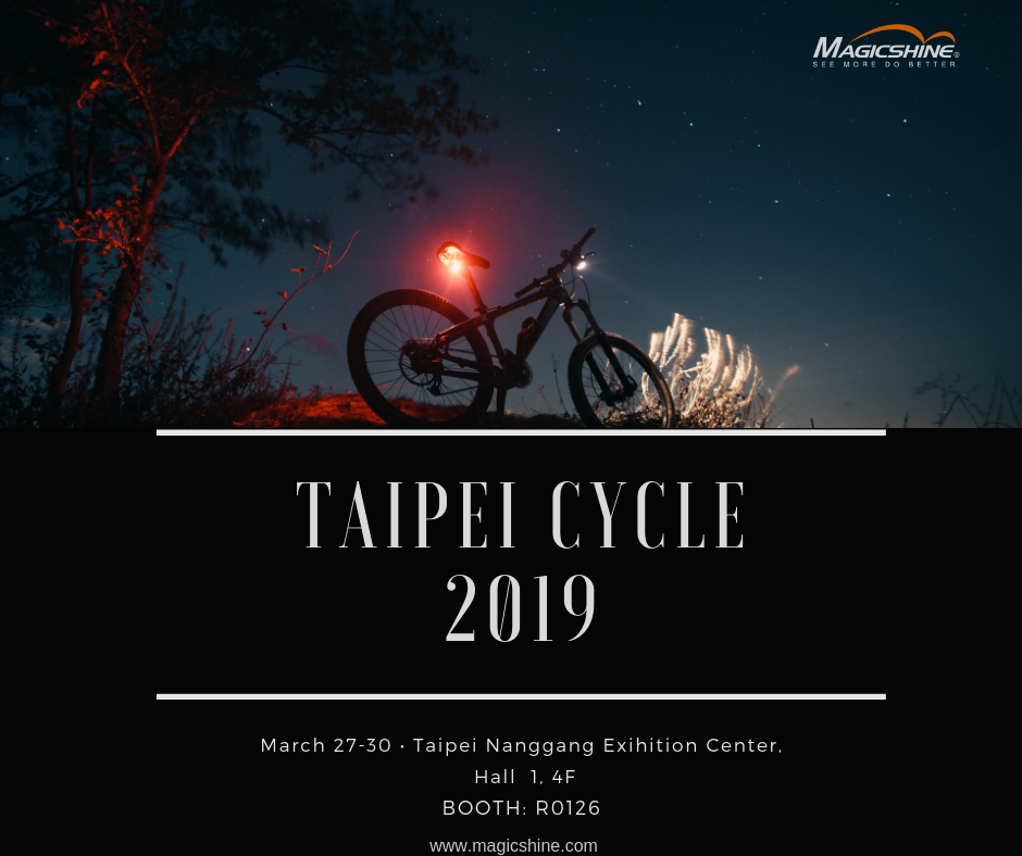 Magicshine Is Going to Attend TAIPEI CYCLE 2019