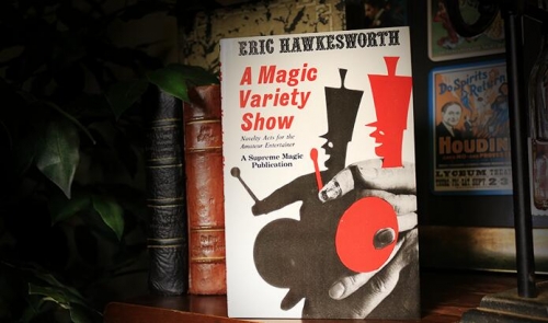 Eric Hawkesworth - A Magic Variety Show