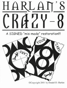 Crazy 8 by Dan Harlan