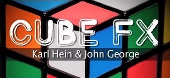 Cube FX by Karl Hein & John George 3