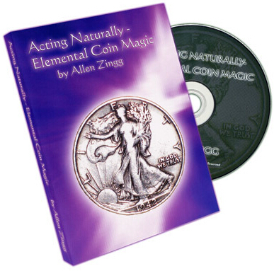Acting Naturally - Elemental Coin Magic by Allen Zingg