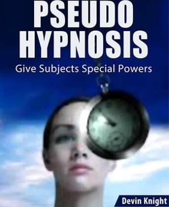 Pseudo Hypnotism by Devin Knight