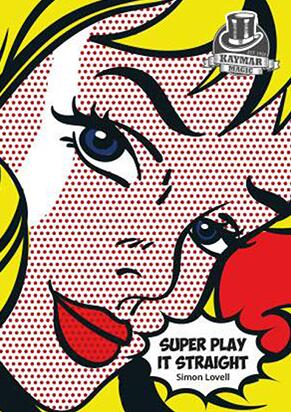 Super Play It Straight by Simon Lovell