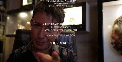 Dan and Dave Our Magic by Paul Wilson