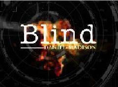Daniel Madison - Blind