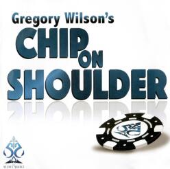 Chip on Shoulder by Gregory Wilson