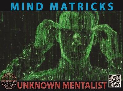 Mind Matricks by Unknown Mentalist