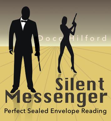 Silent Messenger by Docc Hilford