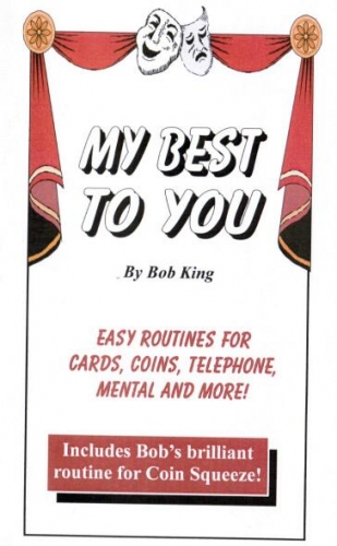 My Best To You by Bob King