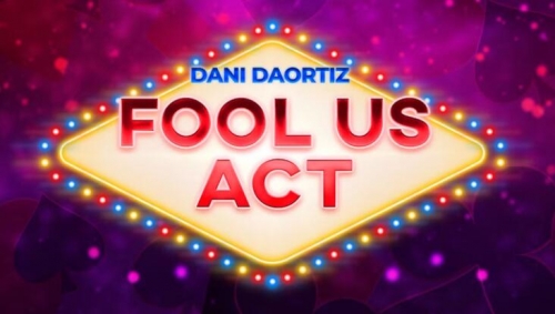 Dani DaOrtiz Fool Us Act by Dani DaOrtiz