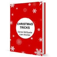 Christmas Tricks by Liam Montier & Darren McQuade