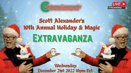 Scott Alexander's 10th Annual 'Holiday & Magic Extravaganza