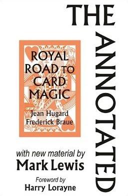 Annotated Royal Road to Card Magic by Mark Lewis