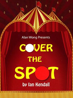 Cover the Spot by Ian Kendall