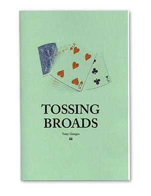 Tossing Broads by Tony Giorgio