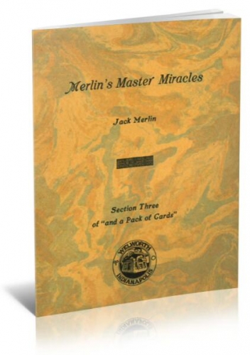Merlin’s Master Miracles by Jack Merlin