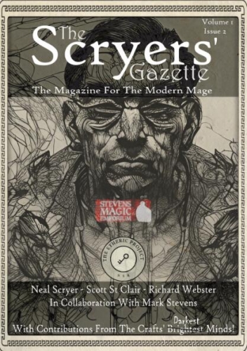 The Scryers' Gazette - Magazine for the Modern Mage - Vol. #1 Issue #2