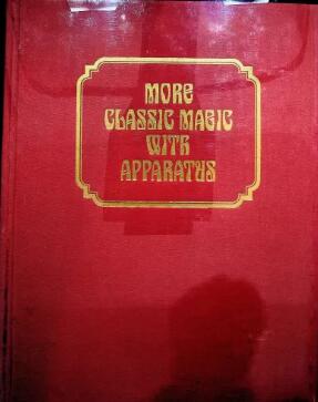 Albo 03 – More Classic Magic With Apparatus by Robert J. Albo