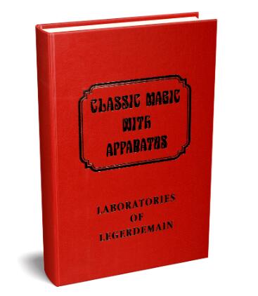 Laboratories of Legerdemain (Classic Magic series, vol. 11) by Robert J. Albo